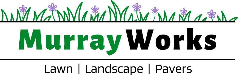 Murray Works - Lawn Care, Landscaping & Pavers